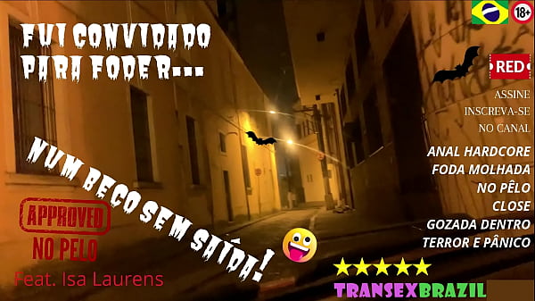 SESS&Atilde_O HALLOWEEN | I WAS INVITED TO FUCK IN A DEAD END_DA | hard anal | wet fuck | cum inside | pov | terror and panic | With: Isa Laurens | Complete on RED!