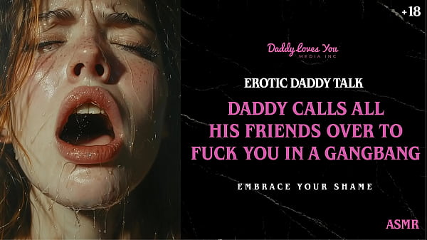 Daddy Talk : Beau-père vous humilie avant d'appeler tous ses amis pour vous baiser